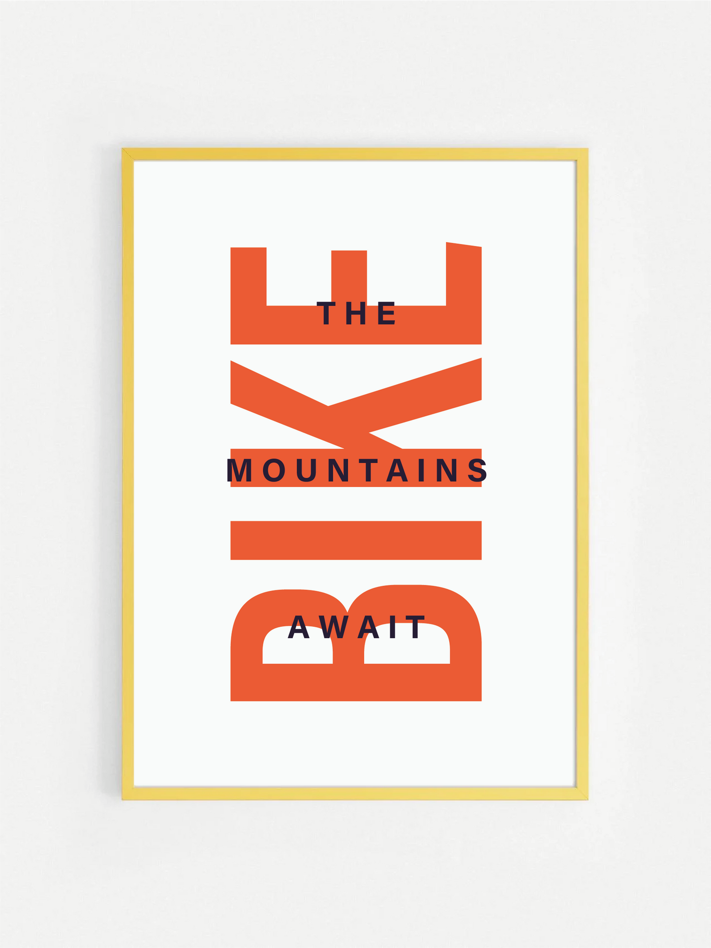 The Mountains Await BIKE Print