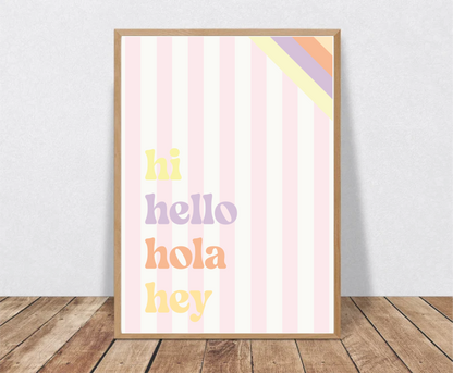 Hi Hello Hola Hey — Colourful Typography Print