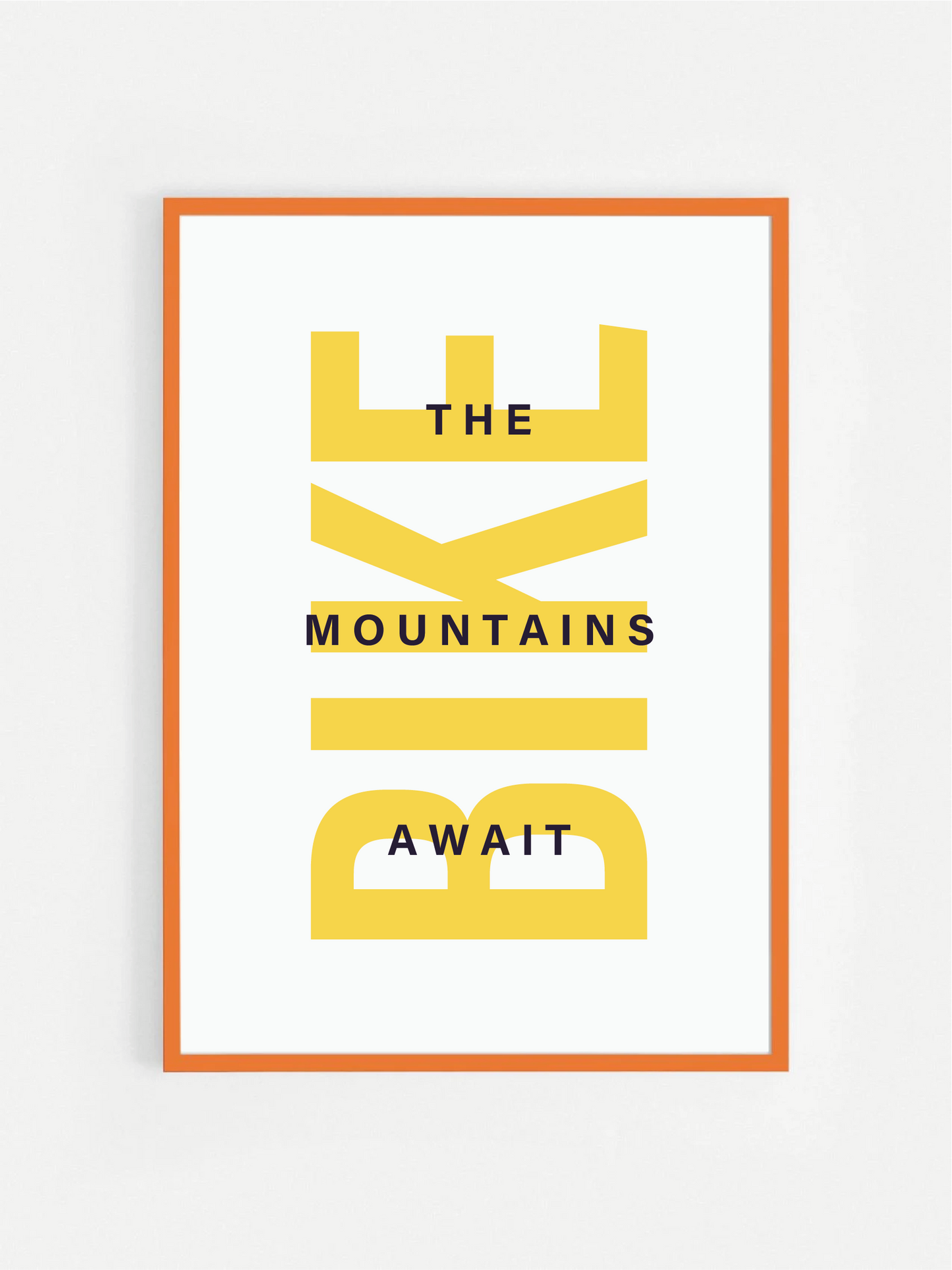 The Mountains Await BIKE Print