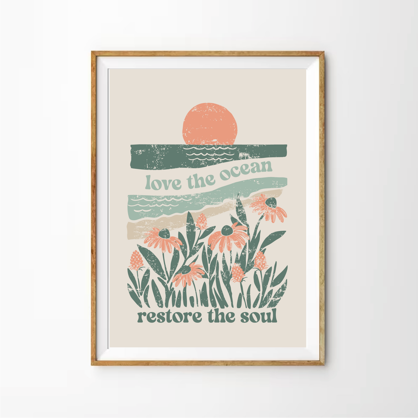 Love the Ocean, Restore the Soul Print