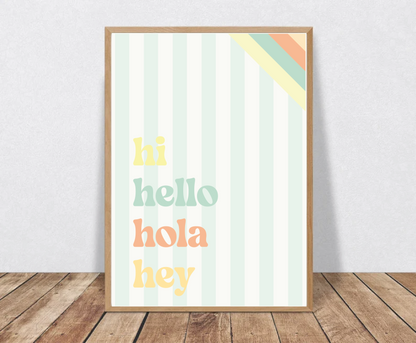Hi Hello Hola Hey — Colourful Typography Print