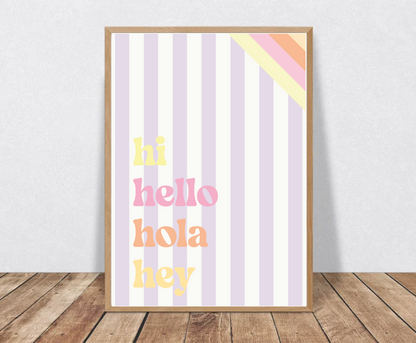 Hi Hello Hola Hey — Colourful Typography Print